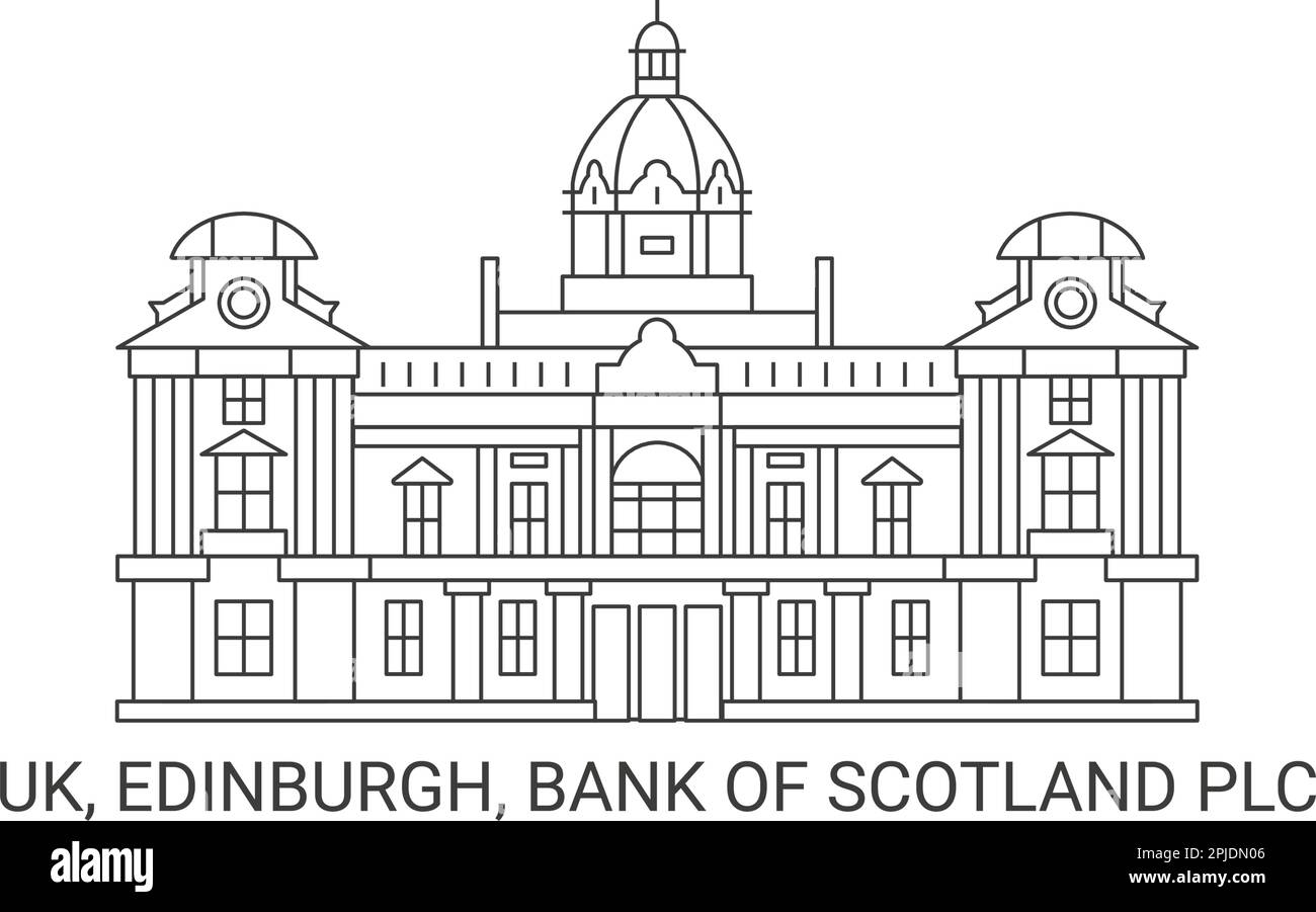 England, Edinburgh, Bank Of Scotland Plc, travel landmark vector illustration Stock Vector