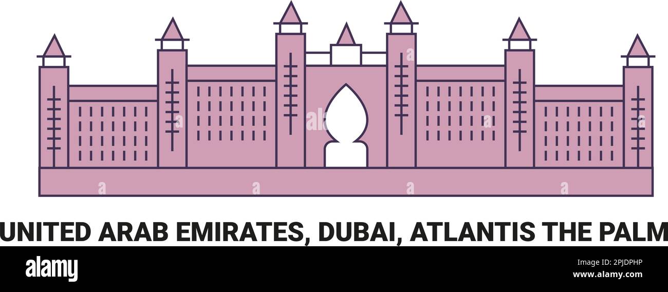 United Arab Emirates, Dubai, Atlantis The Palm, travel landmark vector illustration Stock Vector