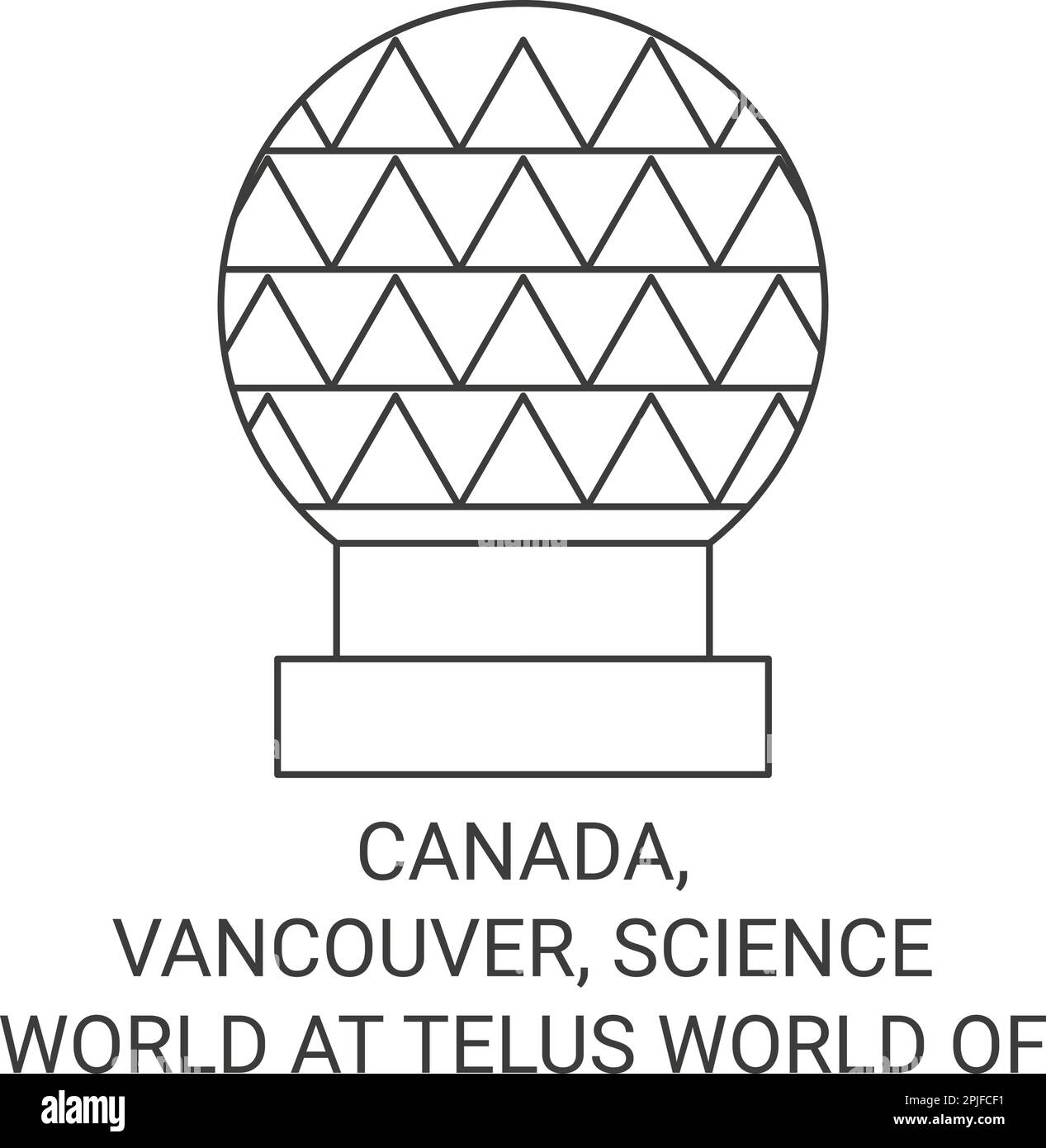 Canada, Vancouver, Science World At Telus World Of Science travel landmark vector illustration Stock Vector