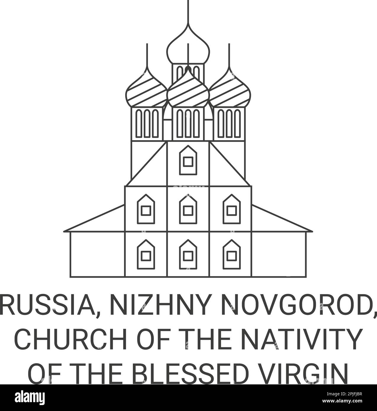 Russia, Nizhny Novgorod, Church Of The Nativity Of The Blessed Virgin Mary travel landmark vector illustration Stock Vector