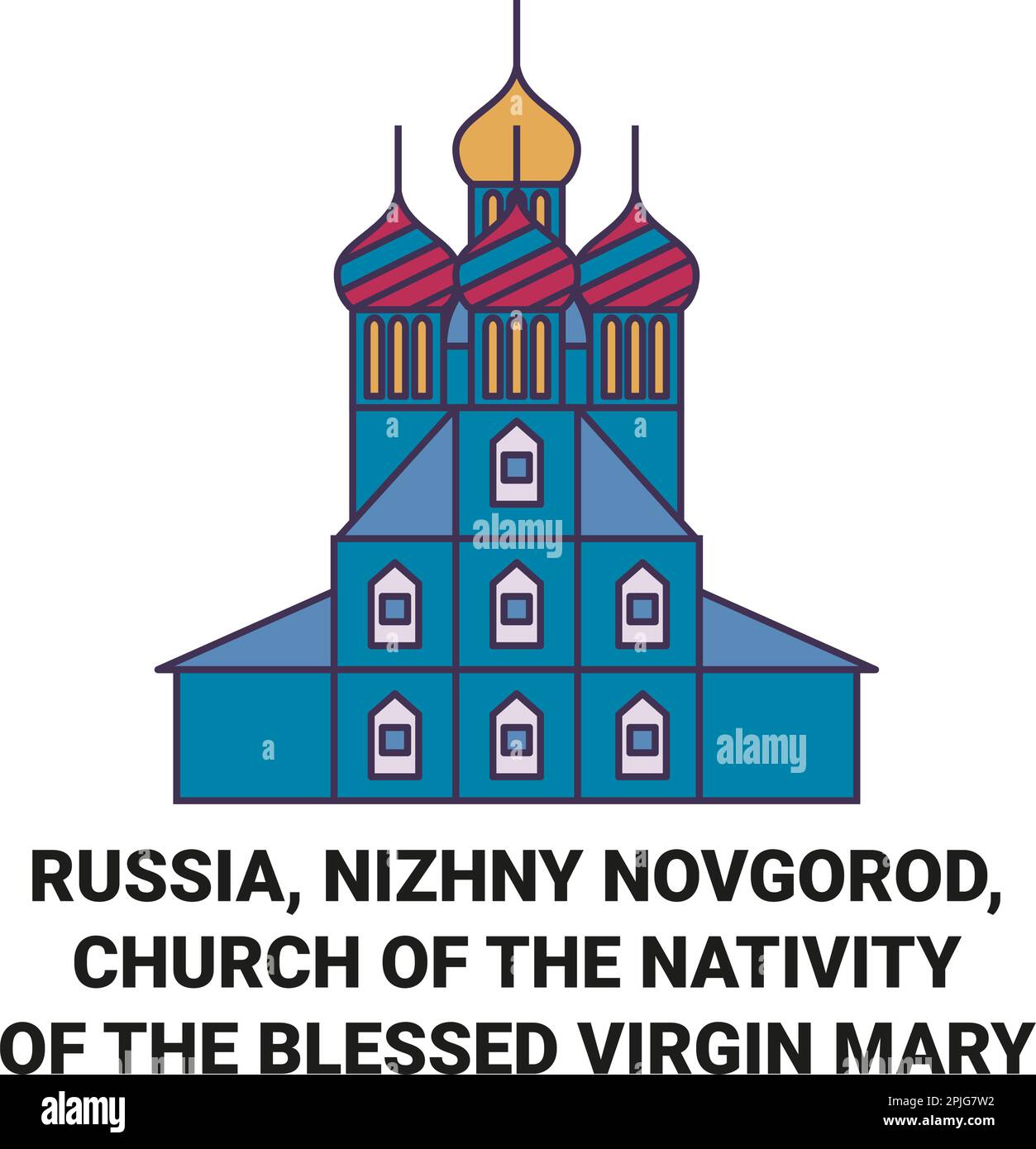 Russia, Nizhny Novgorod, Church Of The Nativity Of The Blessed Virgin Mary travel landmark vector illustration Stock Vector