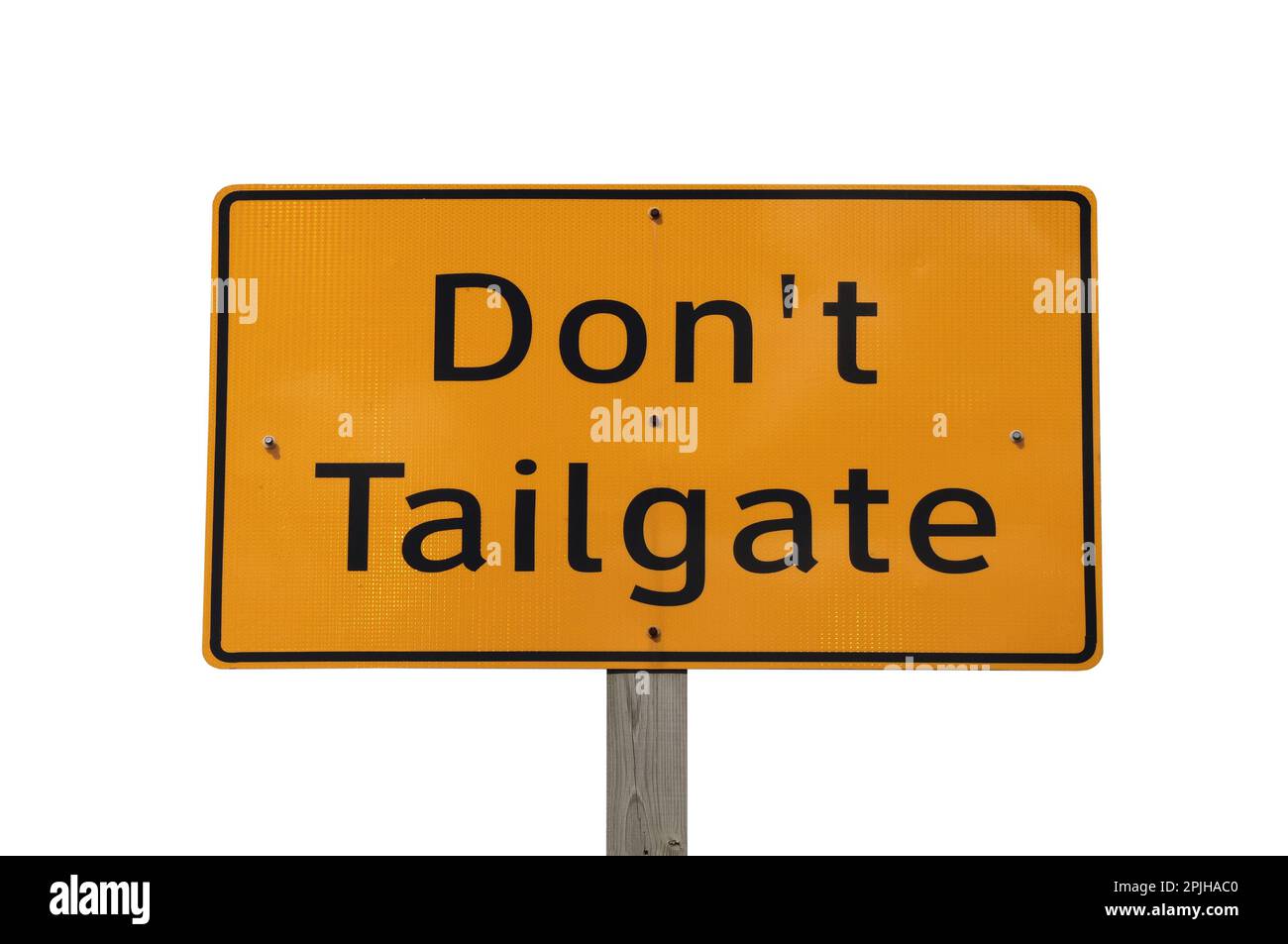 Don't tailgate caution sign with cut out background. Stock Photo
