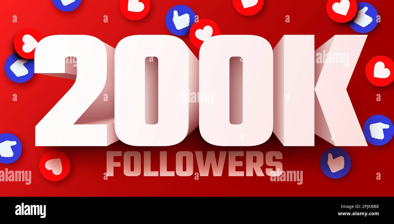 200k or 200000 followers thank you. Social Network friends, followers, Web user Thank you celebrate of subscribers or followers and likes. Vector illustration Stock Vector