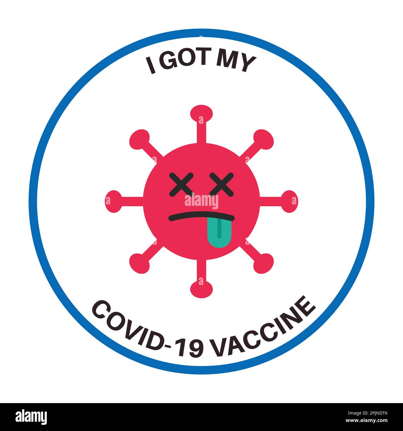 Funny vaccination badges or stickers with dead, killed virus, covid or coronavirus. Badges with quotes - vaccinated against covid 19, i got my covid-1 Stock Vector