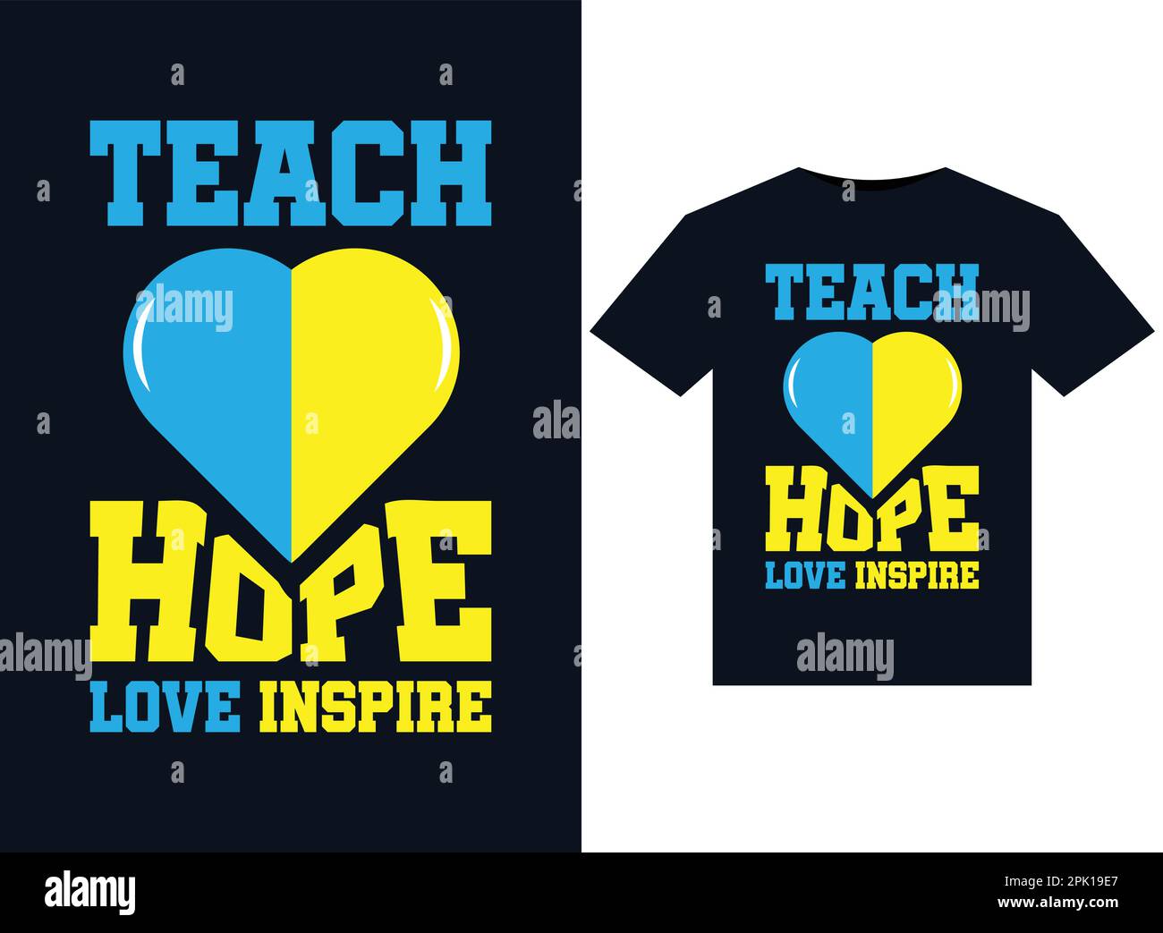 Teach Hope Love inspire illustrations for printready TShirts design