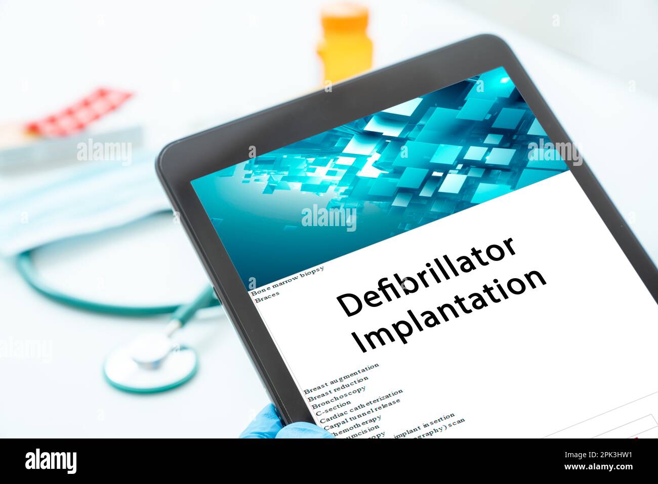 Defibrillator Implantation medical procedures A procedure that involves