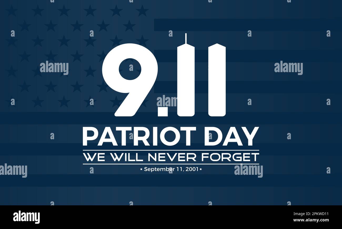 Patriot Day Usa 9/11 Never Forget September 11, 2001. Patriot Day Vector Template For Banner With Background. Vector Illustration Stock Vector