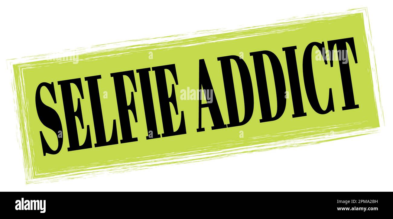 SELFIE ADDICT text written on green-black rectangle stamp sign. Stock Photo