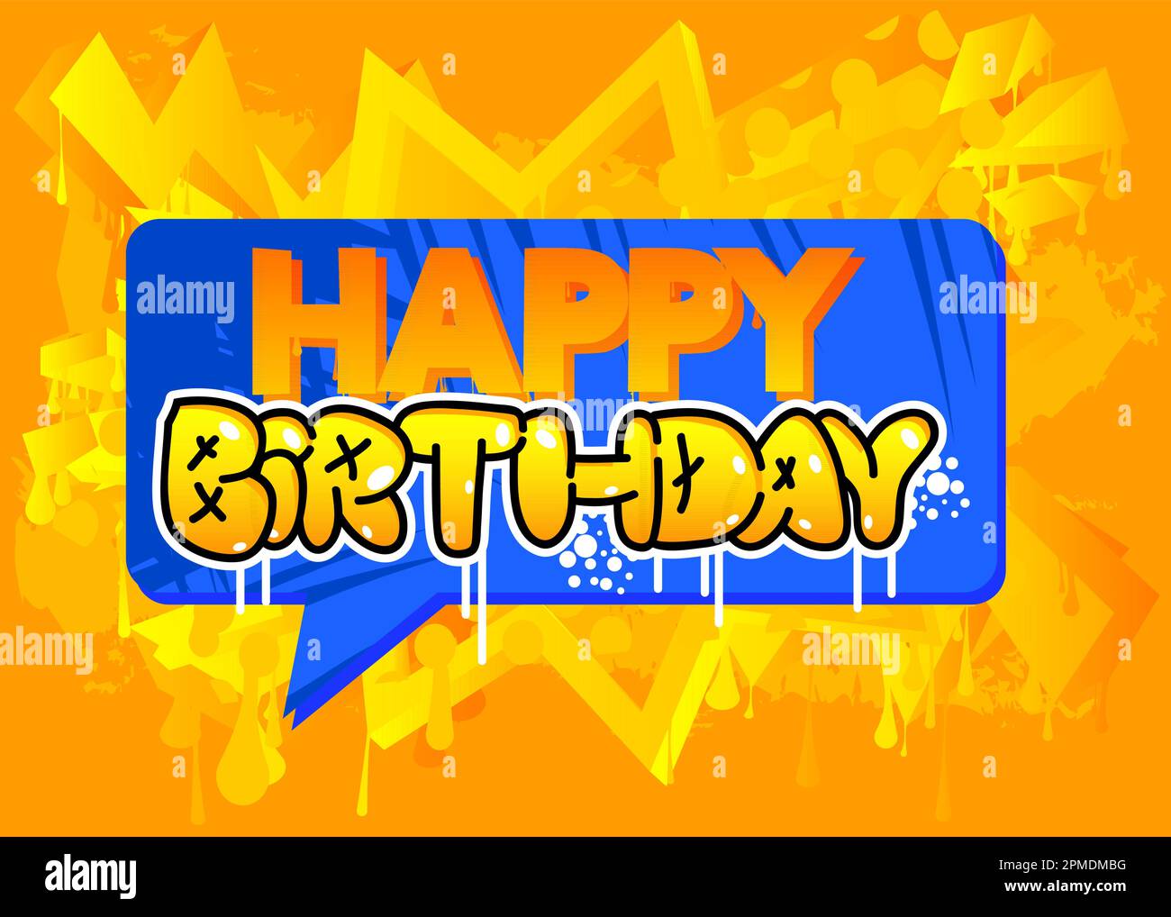 Happy Birthday. Graffiti tag. Abstract modern street art decoration