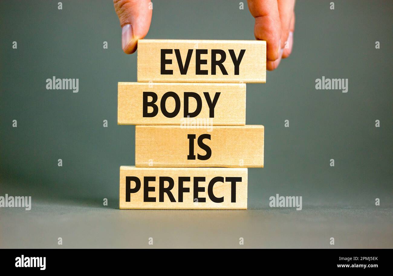 Every body is perfect symbol. Concept words Every body is perfect on ...