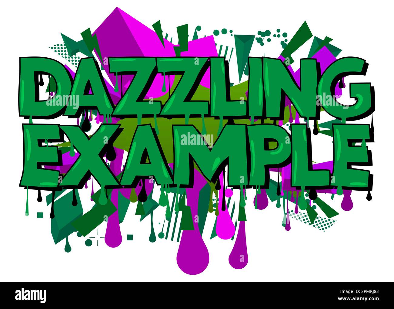 Dazzling Example. Graffiti tag. Abstract modern street art decoration