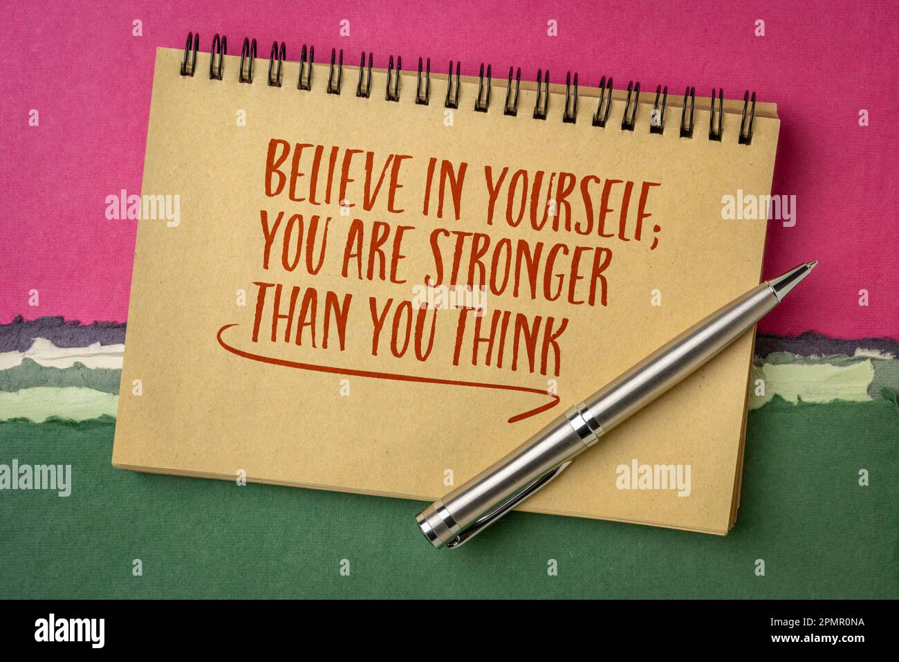 Believe in yourself, you are stronger than you think. Inspirational
