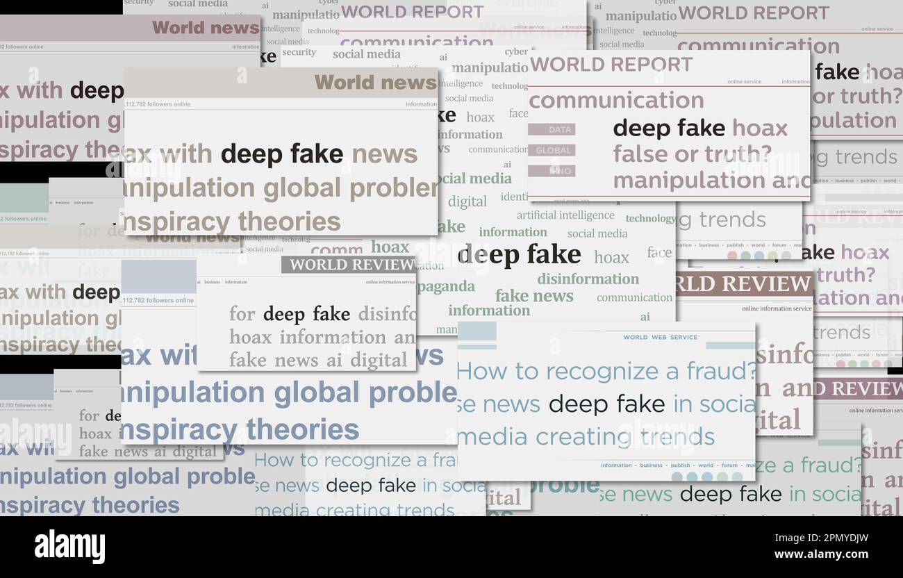 Deep fake hoax false and ai manipulation headline news across