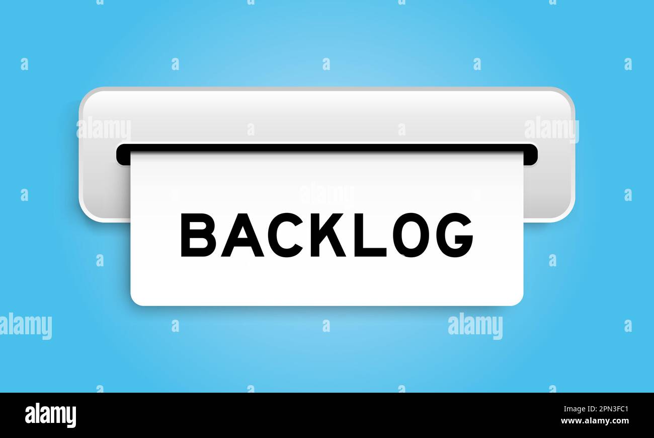 White coupon banner with word backlog from machine on blue color ...