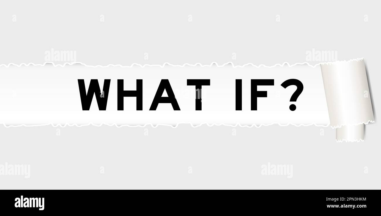Ripped gray paper background that have word what if under torn part Stock Vector