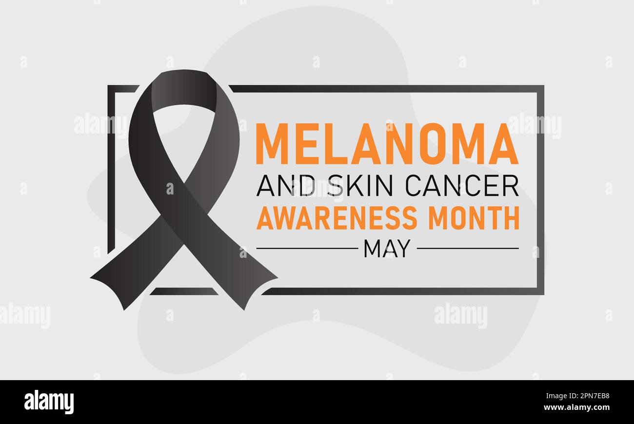 Skin cancer awareness month is observed every year in may. May is