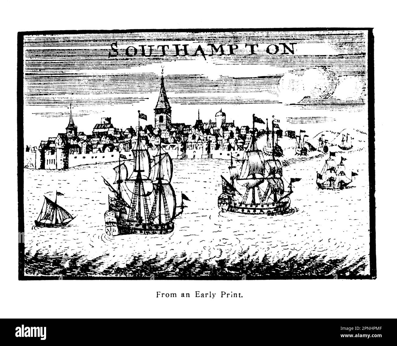 Southampton, from an early print from the book ' Homes and haunts of the Pilgrim fathers ' by Alexander MacKennal, 1835-1904; and revised by Howell Elvet Lewis, Publication date 1920 Publisher London, The Religious tract society Stock Photo