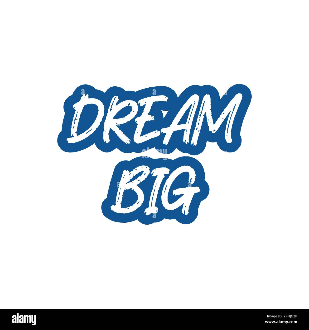 Dream big motivational and inspirational lettering unique and colorful style text typography t shirt design on white background Stock Vector