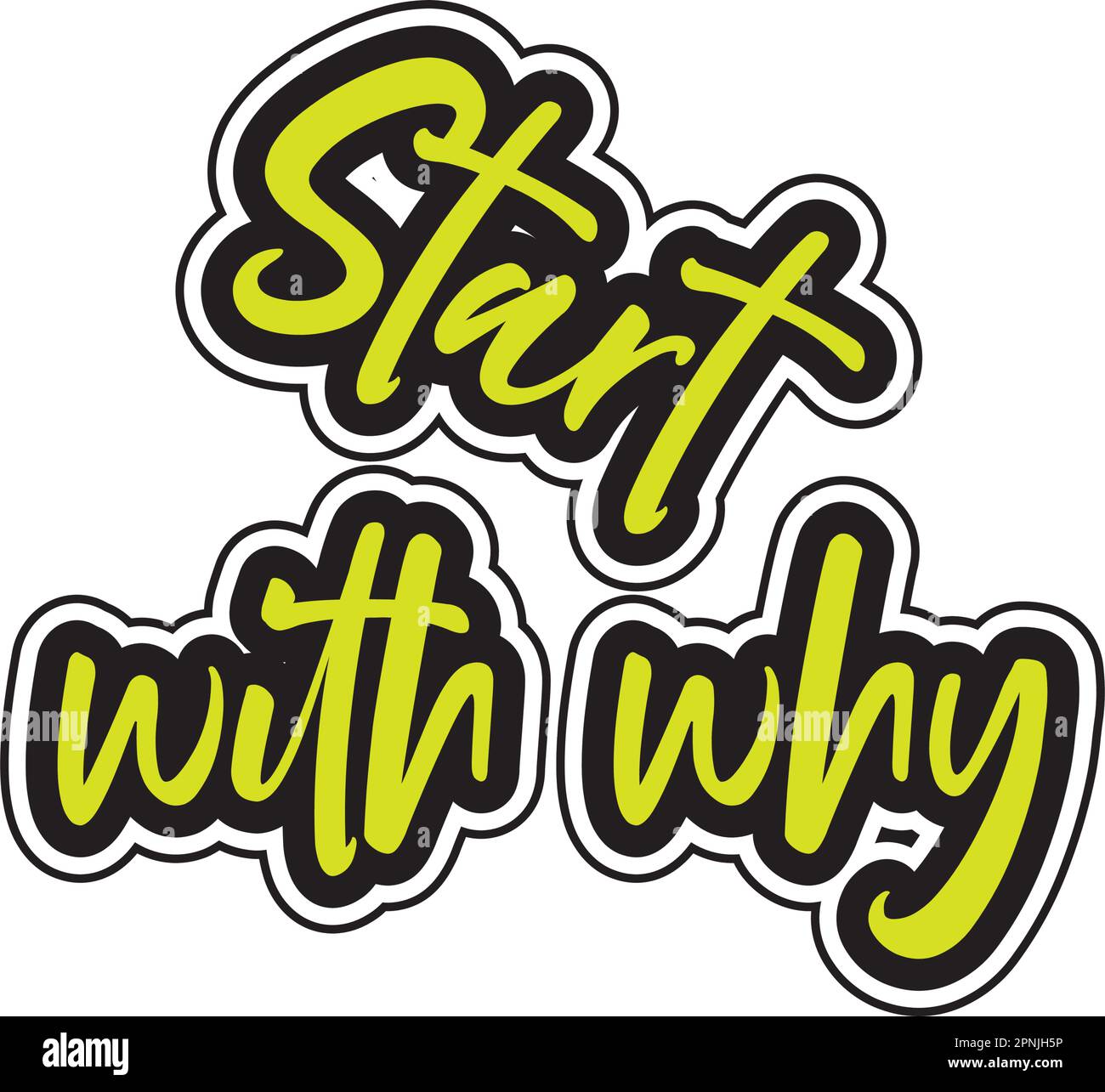 Start with why motivational and inspirational lettering colorful style ...