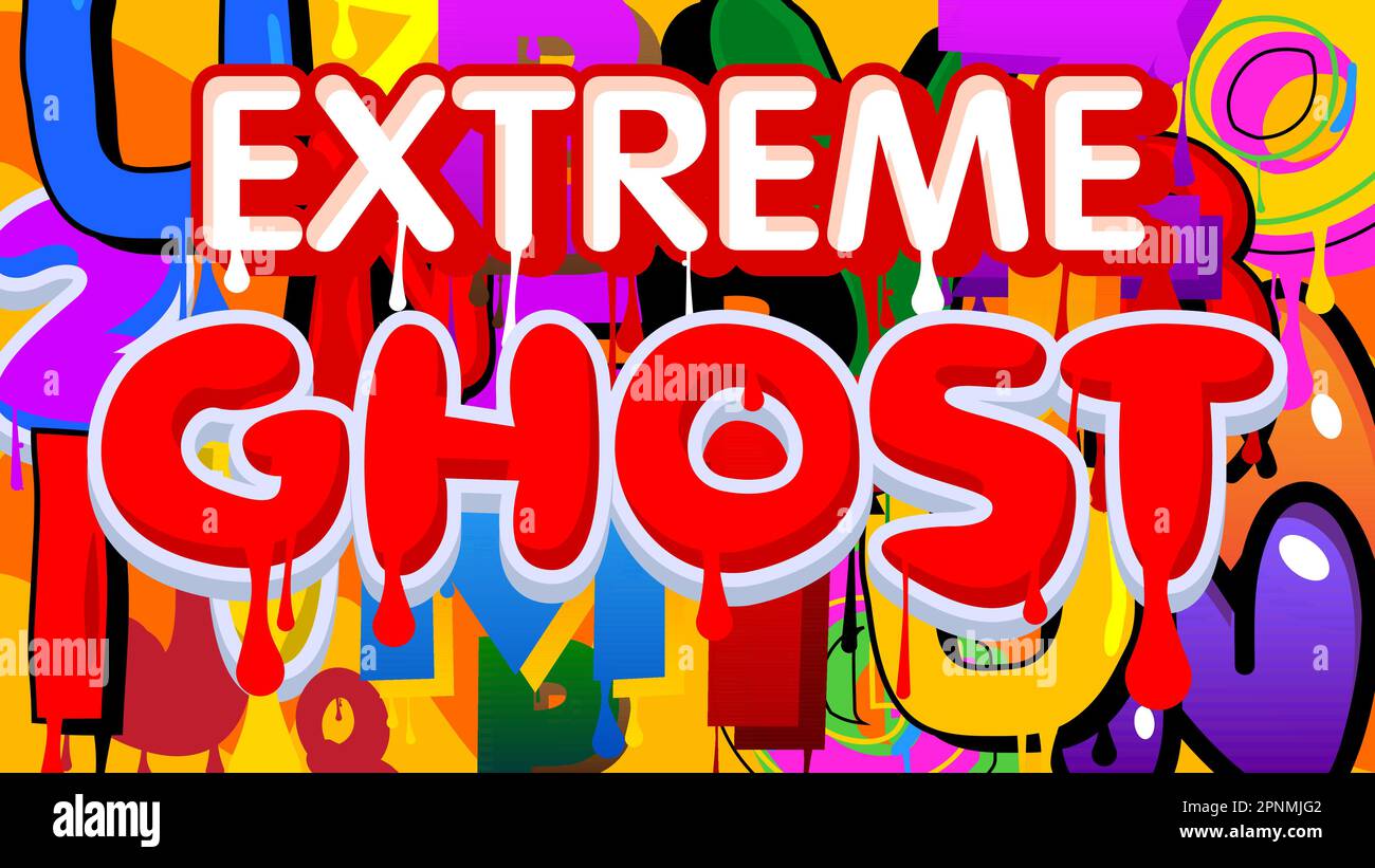 Extreme Ghost. Graffiti tag. Abstract modern street art decoration