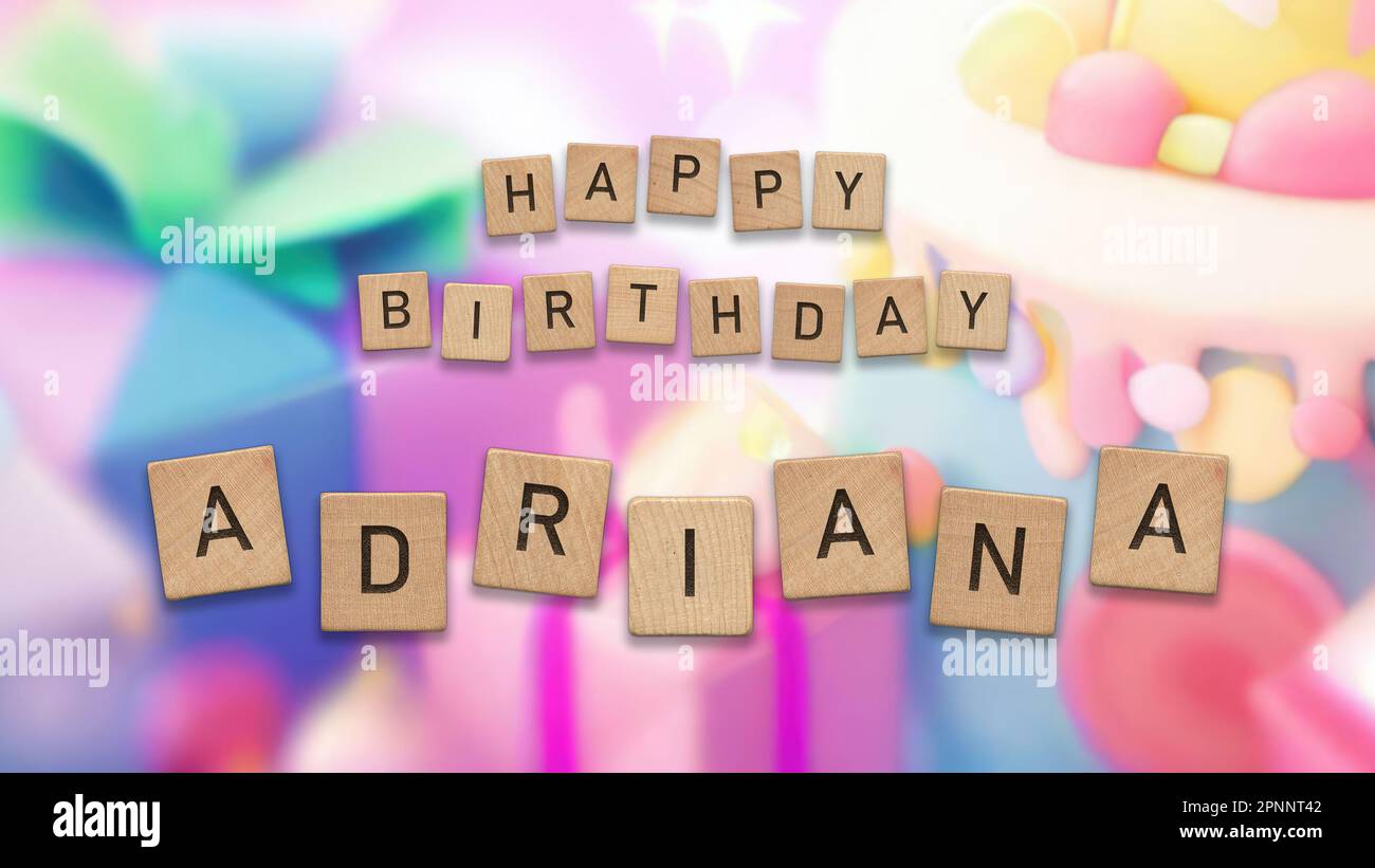 Happy Birthday Adriana card with wooden tiles text. Girls birthday card