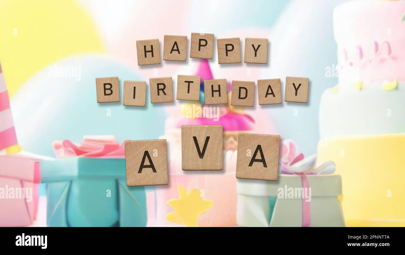 Happy Birthday Ava card with wooden tiles text. Girls birthday card