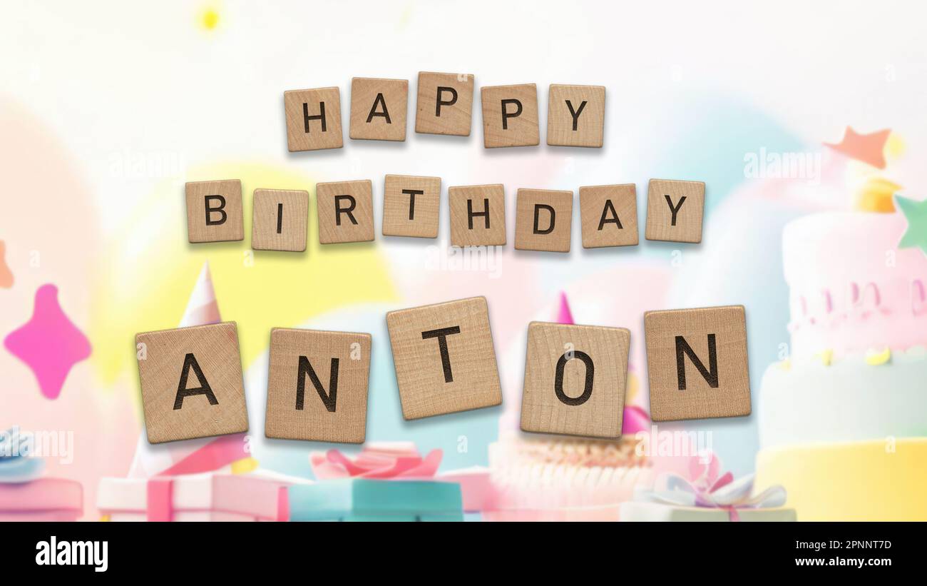 Happy Birthday Anton card with wooden tiles text. Boys birthday card