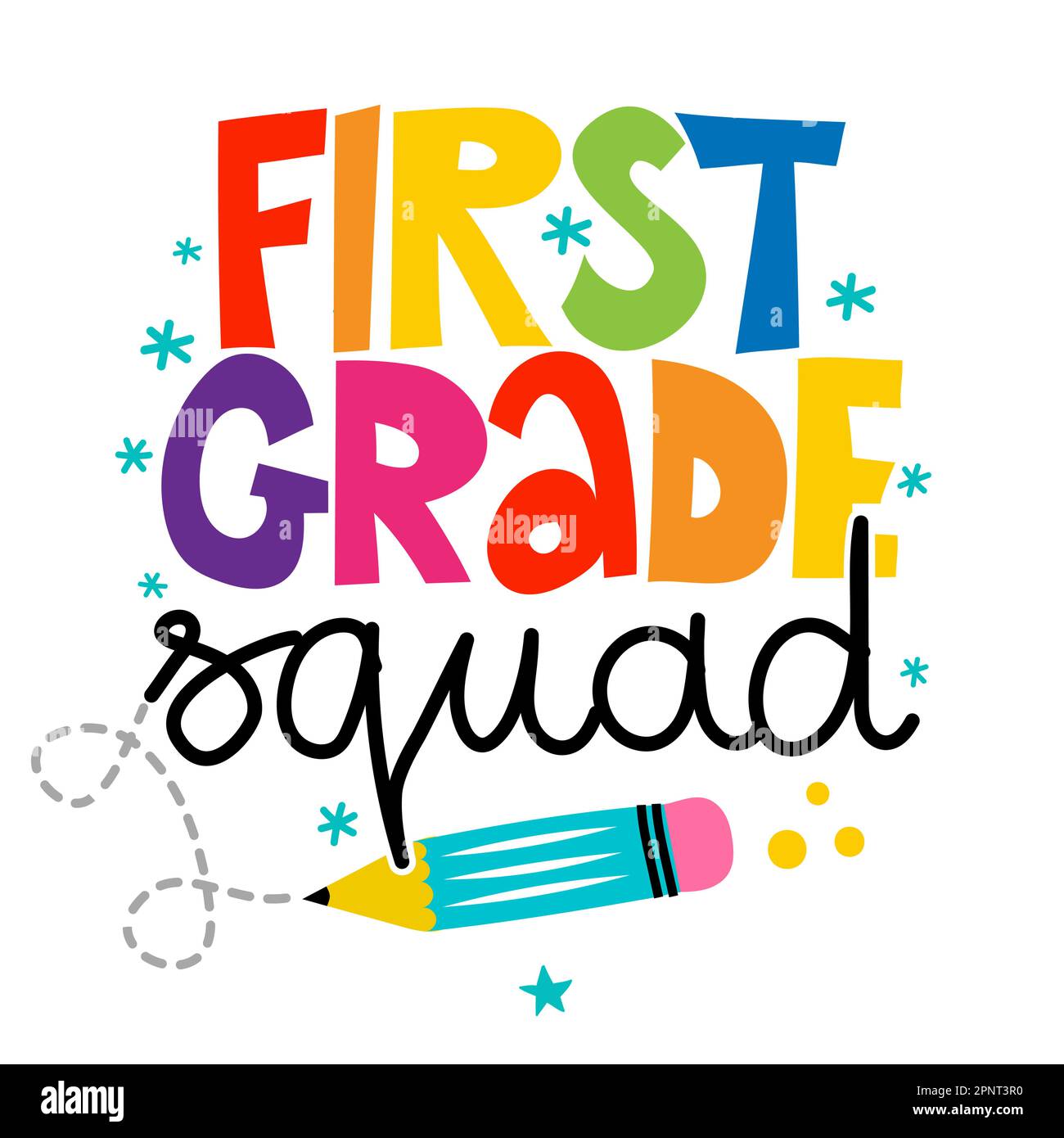 First grade Squad - colorful typography design. Good for clothes, gift sets, photos or motivation posters. Preschool education T shirt typography desi Stock Vector
