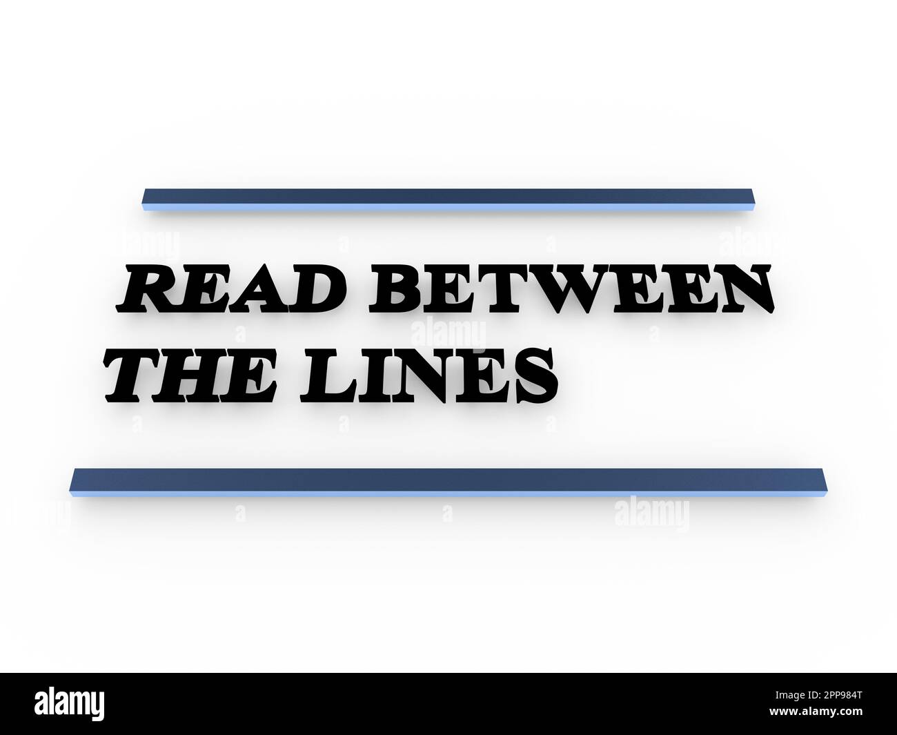 3d illustration of READ BETWEEN THE LINES manuscript placed between two lines Stock Photo