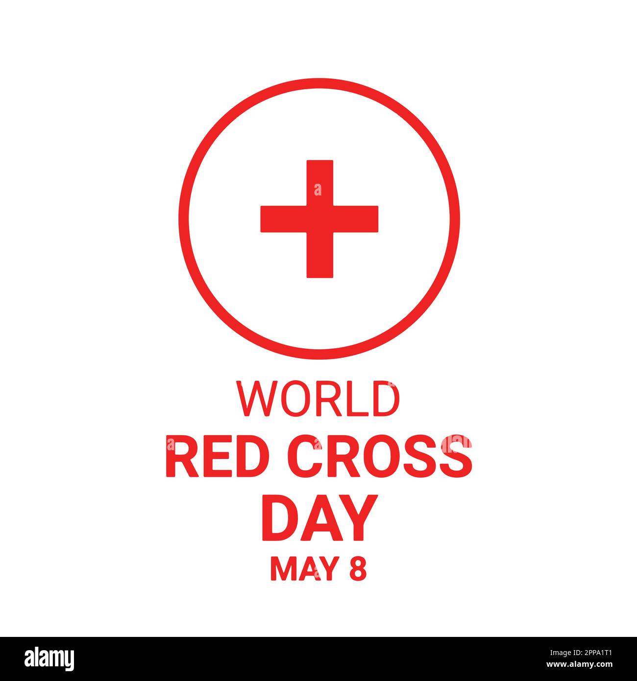 World Red Cross Day. May 8. Suitable for greeting card, poster and