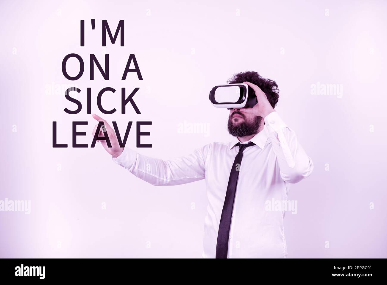 Conceptual caption I'M On A Sick Leave. Internet Concept paid time off from work to address their health issue Stock Photo