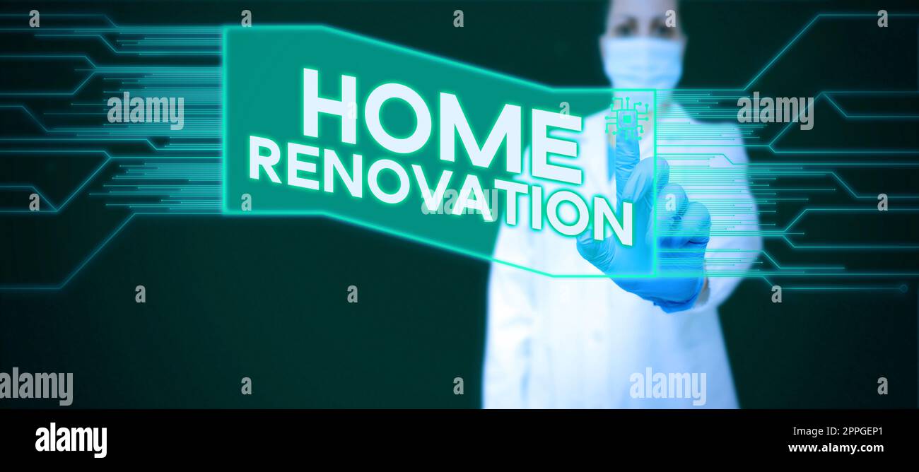 Conceptual caption Home Renovation. Internet Concept process of renovating or making additions to one s is home Stock Photo