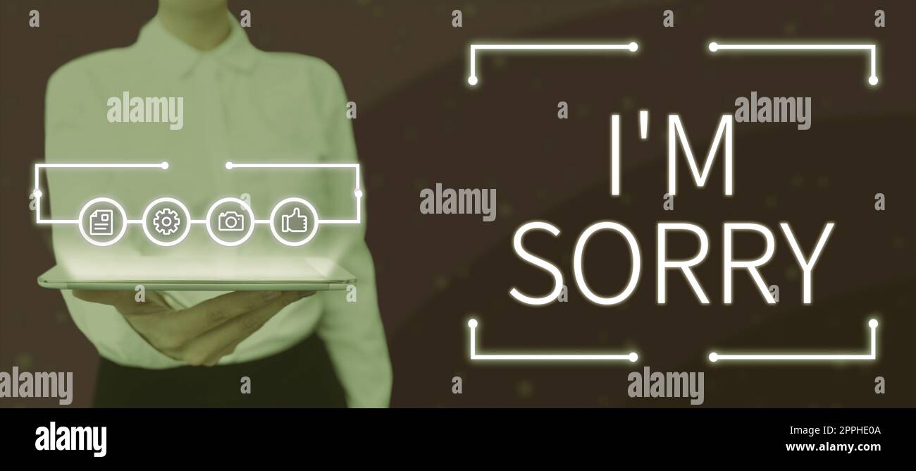 Sign displaying I Am Sorry. Business concept Toask for forgiveness to someone you unintensionaly hurt Stock Photo