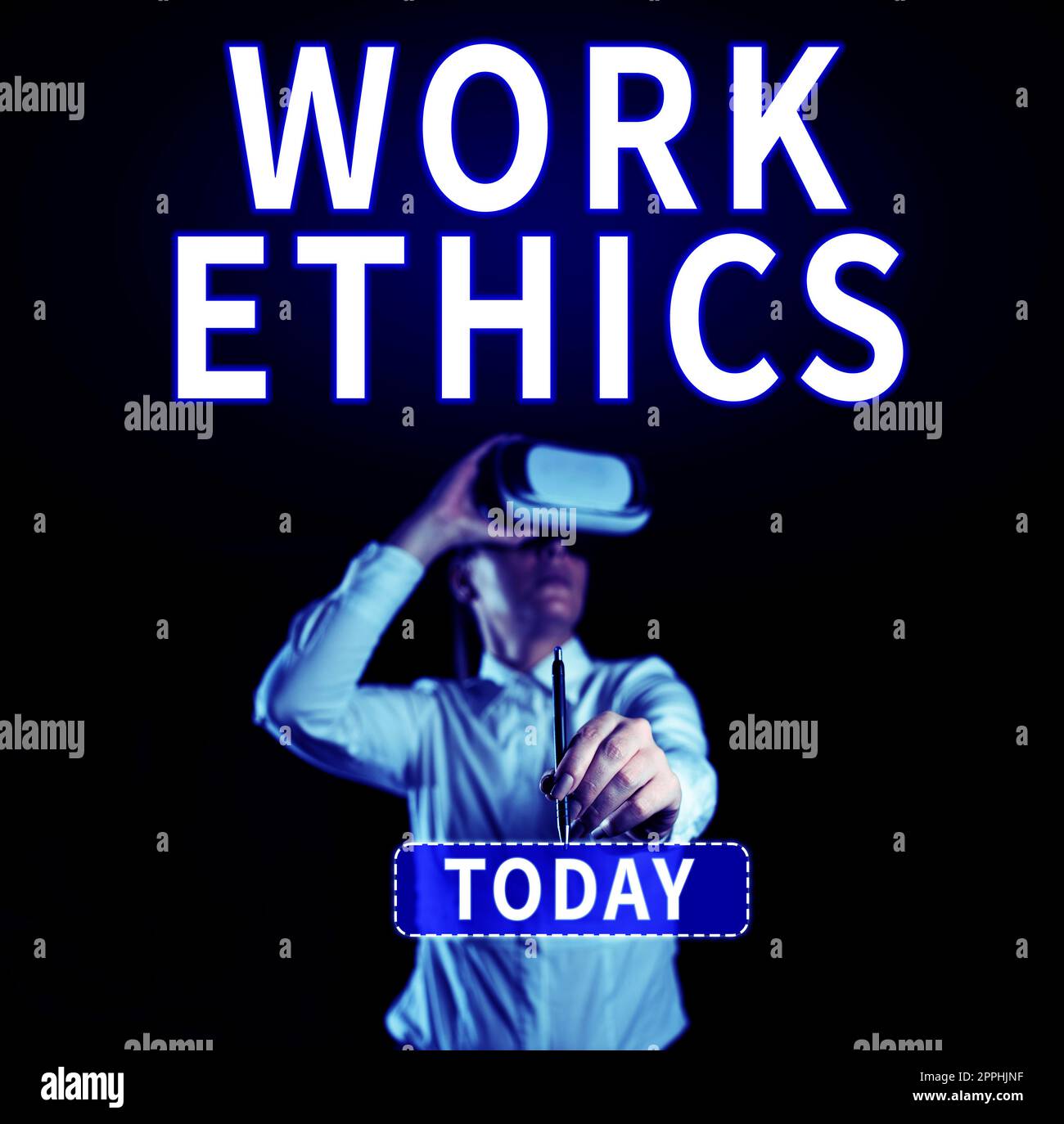 Conceptual caption Work Ethics. Conceptual photo A set of values centered on the importance of doing work Stock Photo