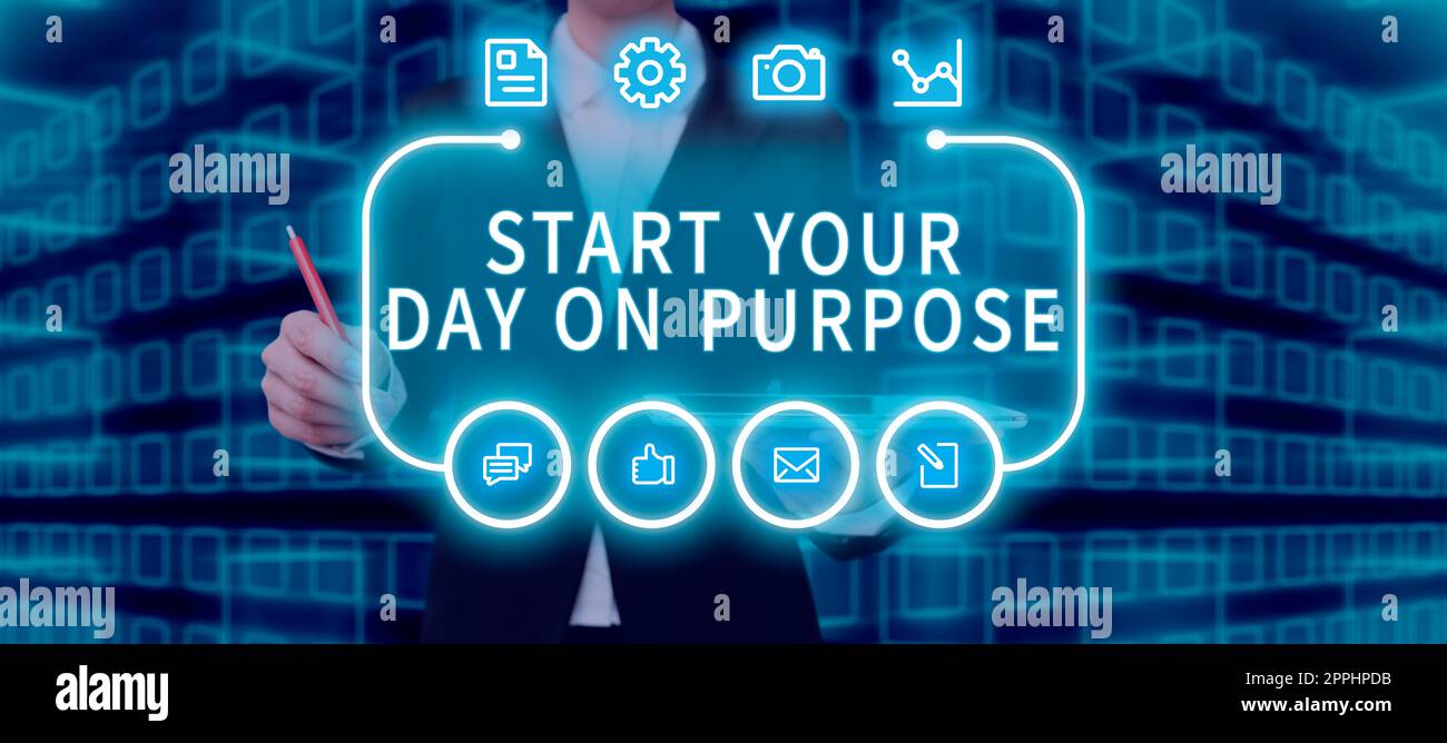 Text showing inspiration Start Your Day On Purpose. Business concept Have clean ideas of what you are going to do Stock Photo