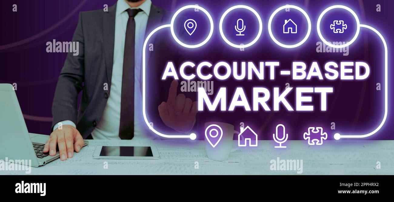 Writing displaying text Account Based Market. Business overview resources target a key group of specific accounts Stock Photo