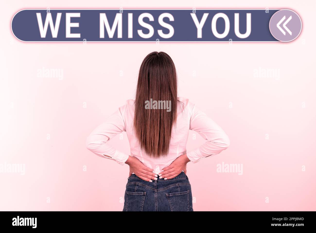 Sign displaying We Miss You. Business concept Feeling sad because you are not here anymore loving message Stock Photo