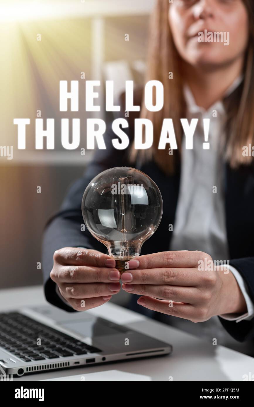 Text showing inspiration Hello Thursday. Business concept a positive message as the Friday s is herald passes by Stock Photo