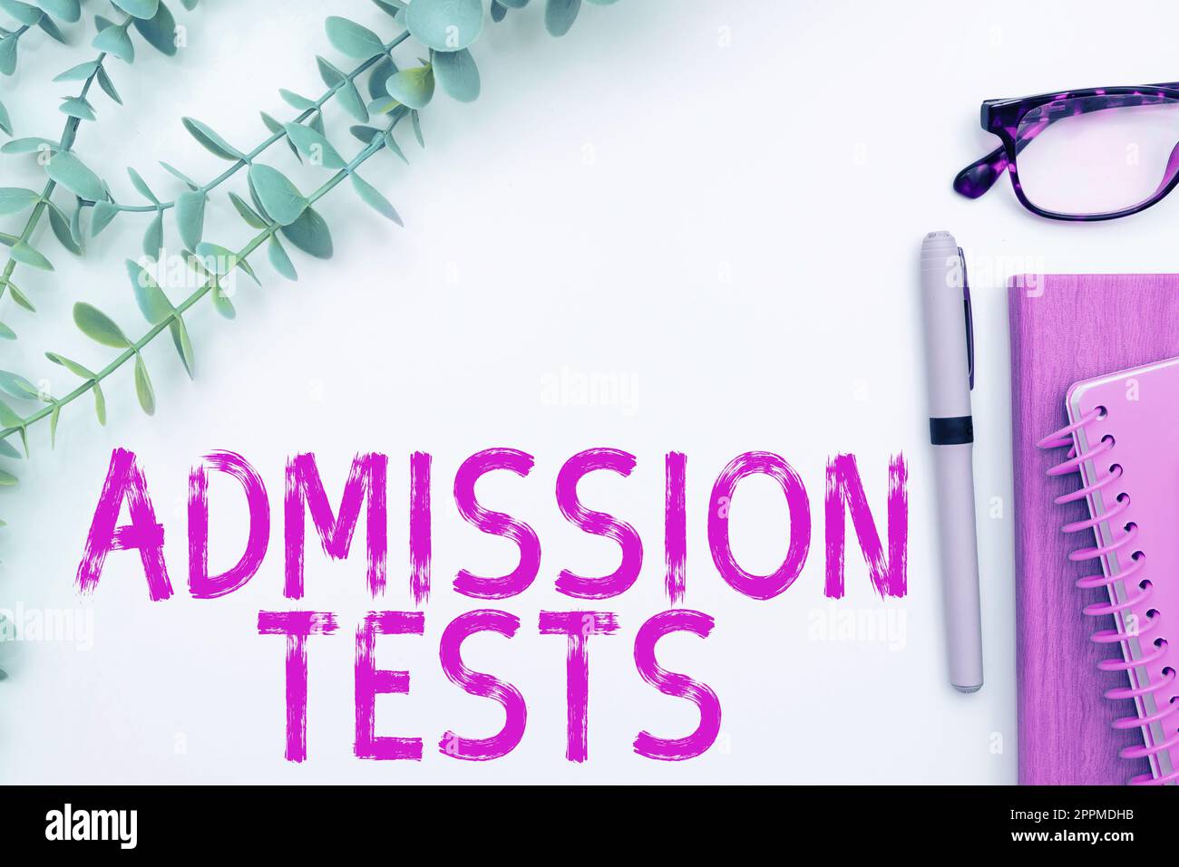 Handwriting text Admission Tests. Business idea an exam that you take to be accepted into a school Stock Photo
