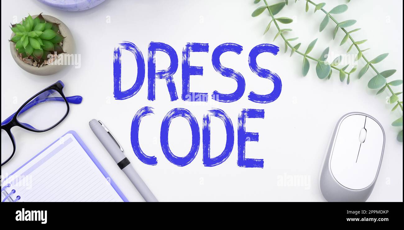 Text showing inspiration Dress Code. Business concept an accepted way of dressing for a particular occasion or group Stock Photo