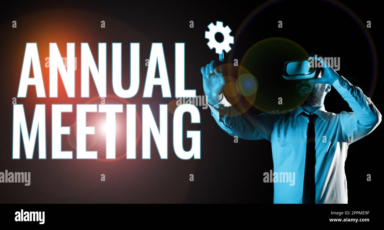 Conceptual display Annual Meeting. Business approach Yearly gathering of an organization interested shareholders Stock Photo