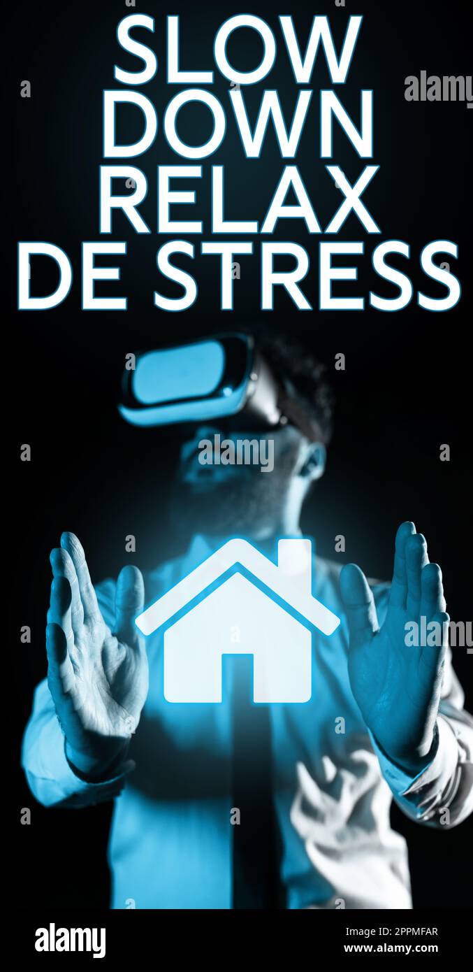 Handwriting text Slow Down Relax De Stress. Concept meaning Have a