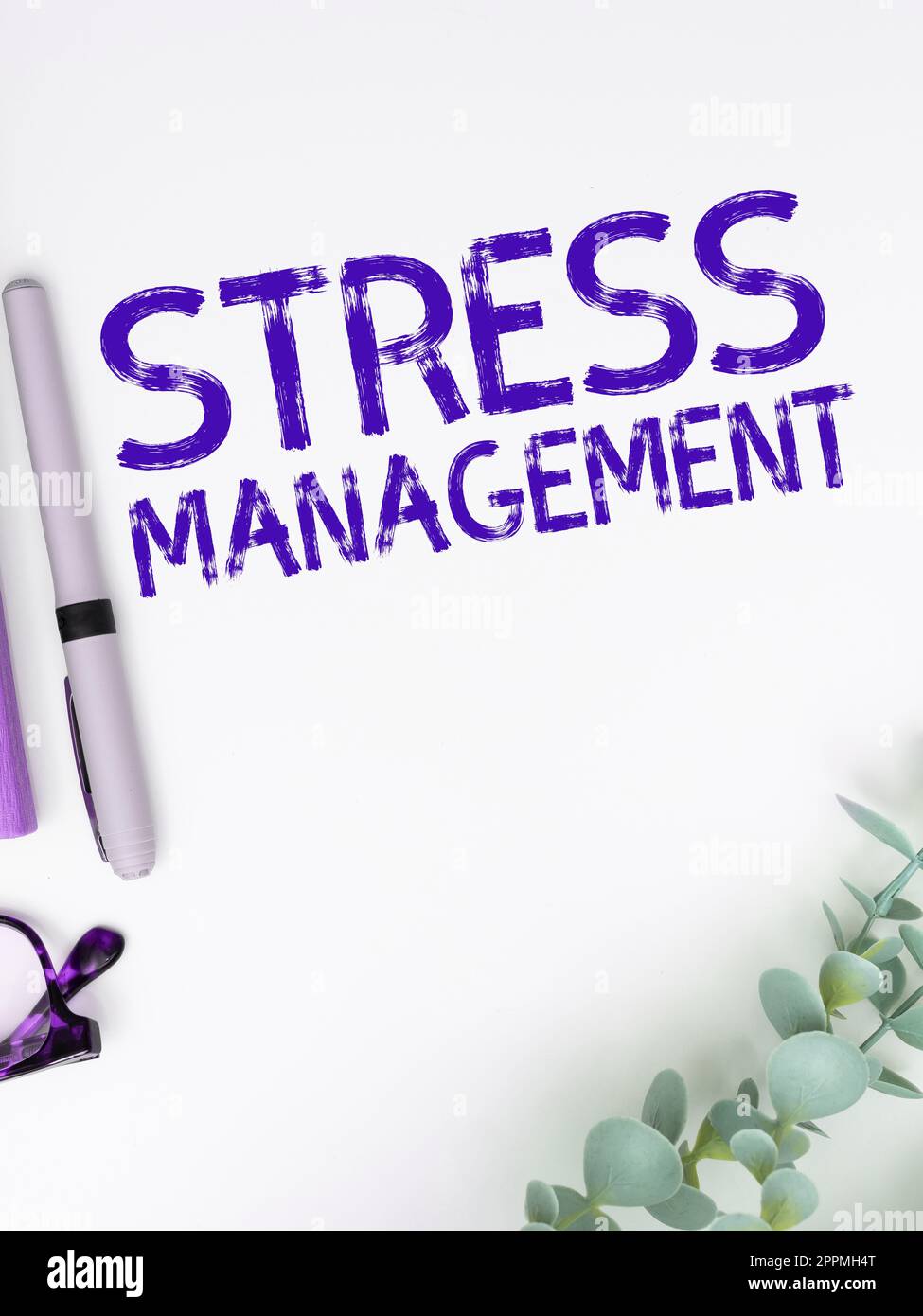 Handwriting text Stress Management. Business idea learning ways of behaving and thinking that reduce stress Stock Photo