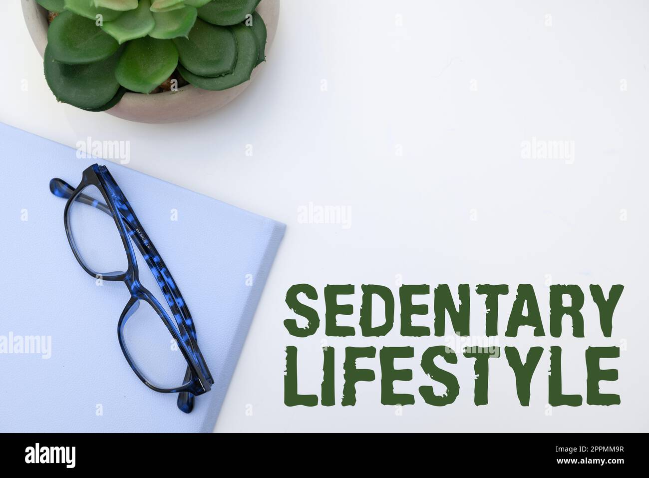 Conceptual display Sedentary Lifestyle. Word Written on ways and means of life involved in much sitting and low physical activity Stock Photo