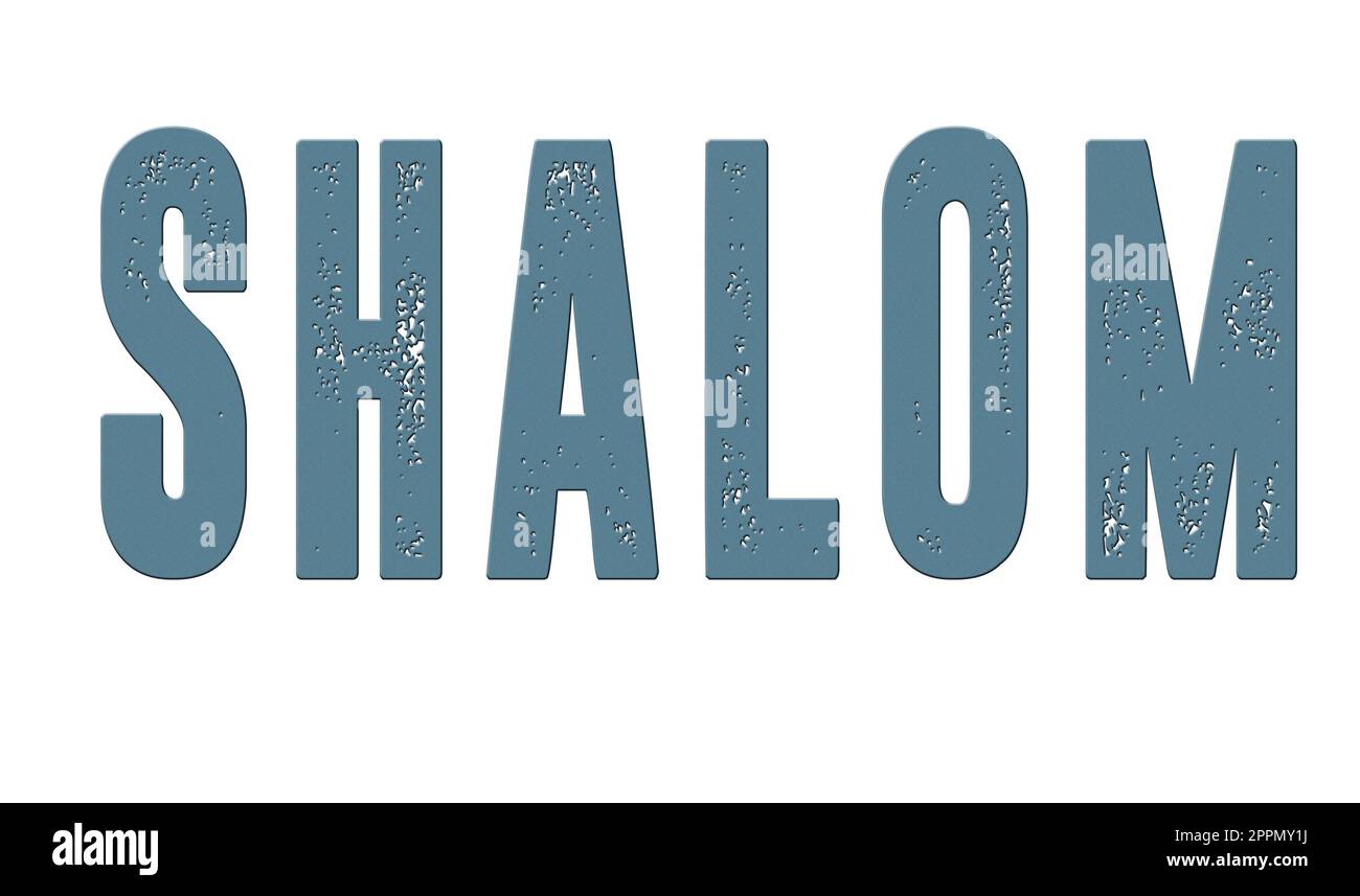 Shalom Text Design Shalom is a Hebrew Word Meaning Peace, Hello