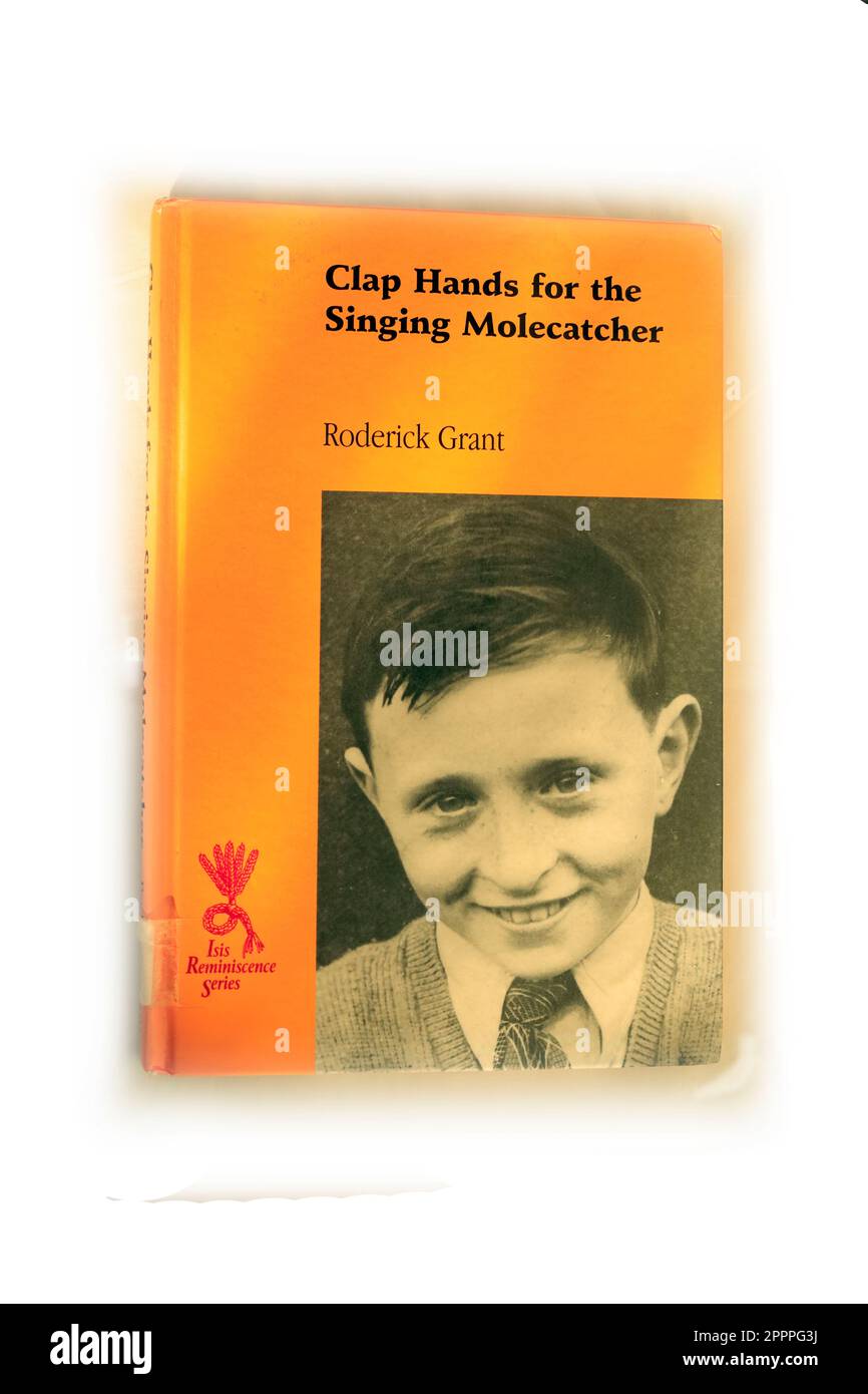 Book against white background - Clap Hands For The Singing Molecatcher by Roderick Grant Stock Photo