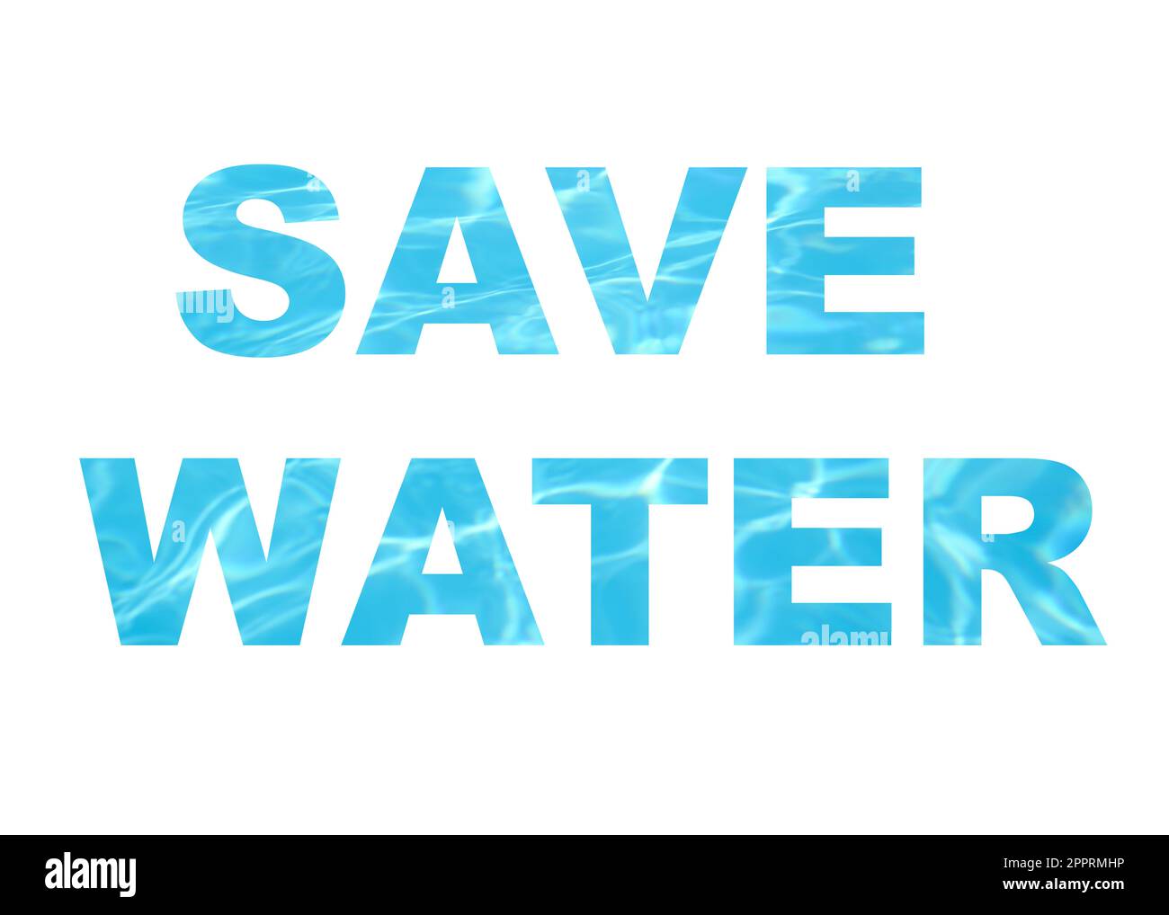 Phrase Save Water on white background. Ecology protection Stock Photo
