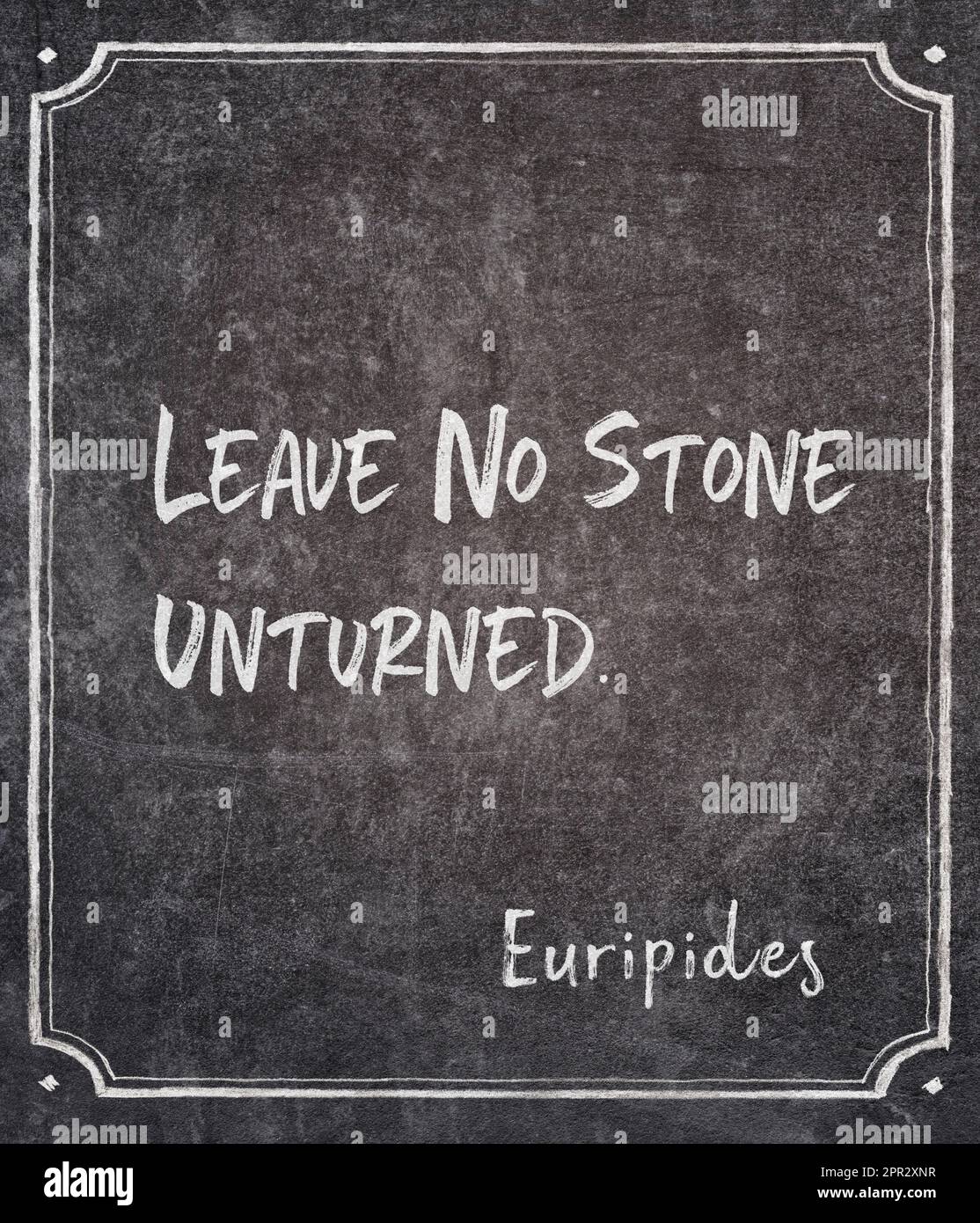 Leave no stone unturned ancient Greek philosopher Euripides quote