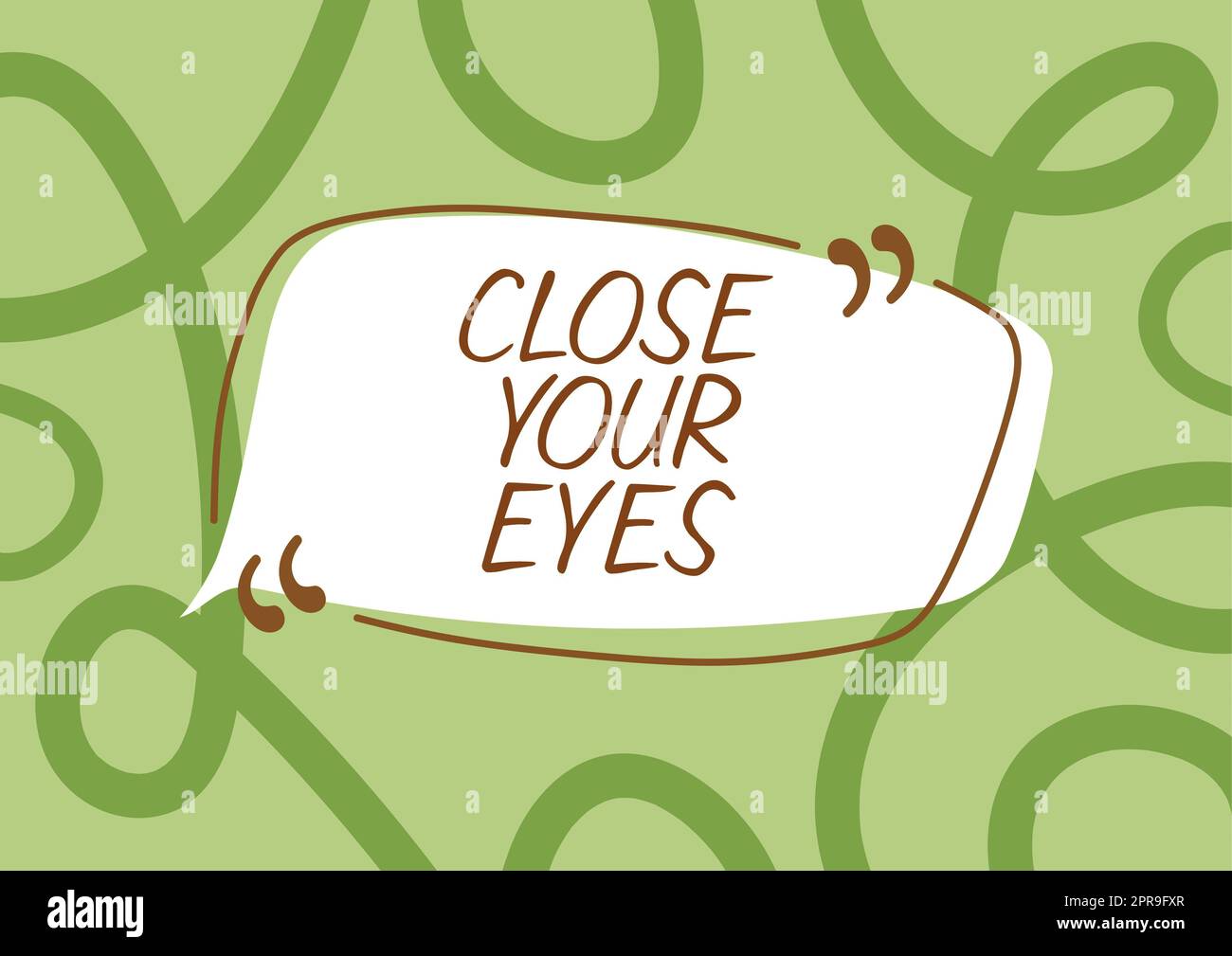 Hand writing sign Close Your Eyes. Concept meaning Cover your sight we have a surprise for you do not peek Cartoon Style Thought Bubble Box Representing Ideas And Opinions. Stock Photo