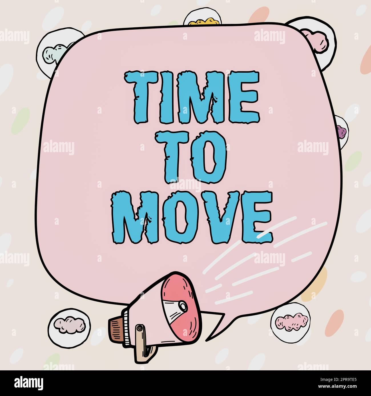 Conceptual display Time To Move, Business concept Best period to ...